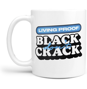 Black Don't Crack Blue Mug