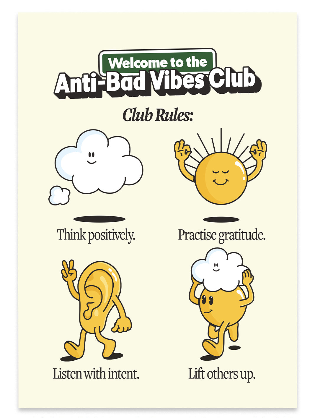 Anti-Bad Vibes Club Print
