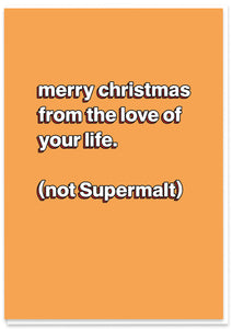 Merry Christmas - Not Supermalt