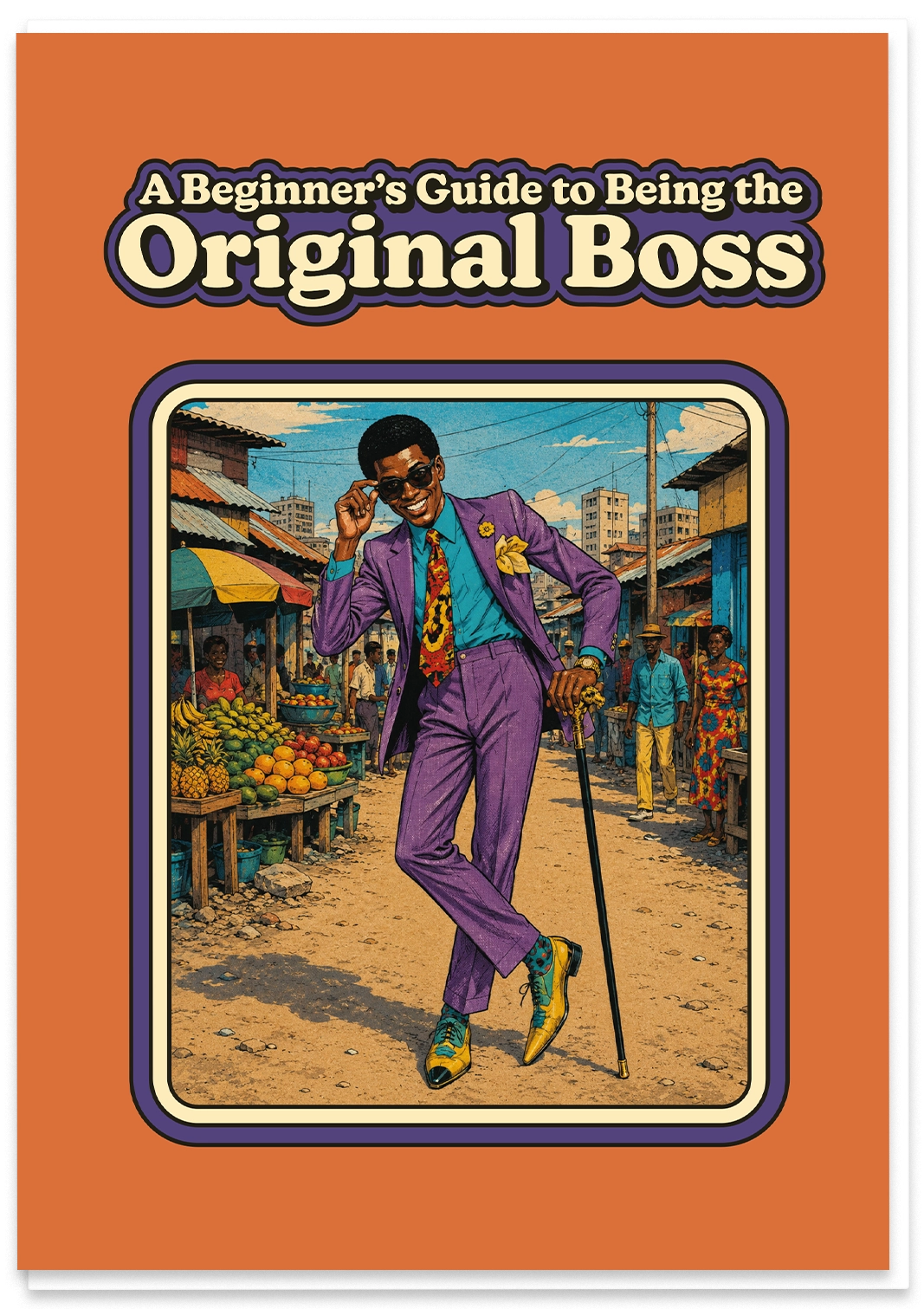 A Beginners Guide to Being the Original Boss