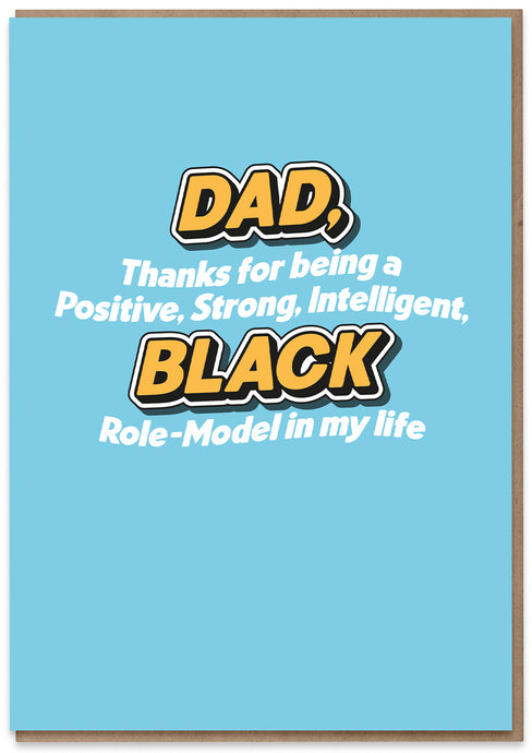 Positive Black Role Model (Dad)