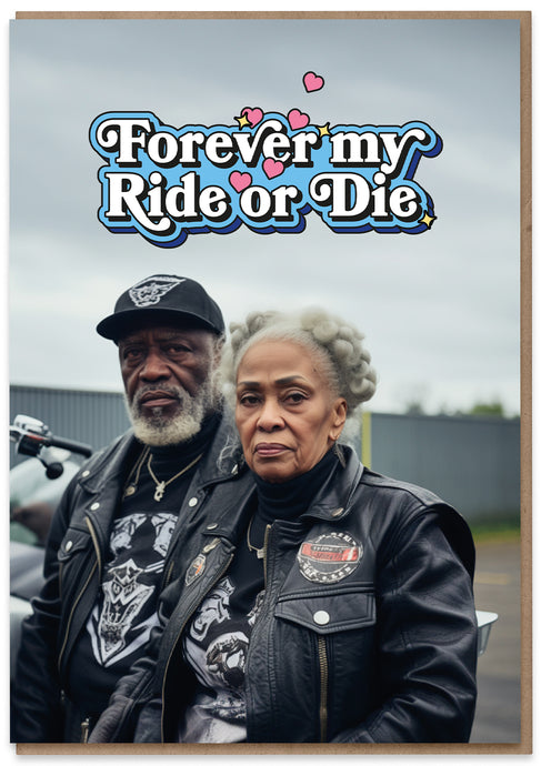 Forever Ride or Die