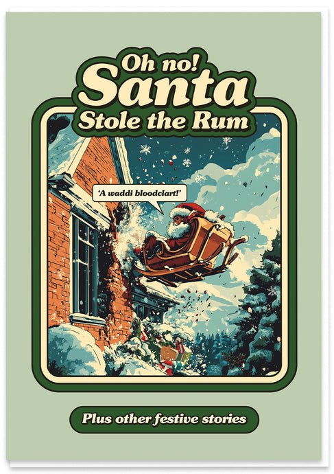 Santa Stole the Rum