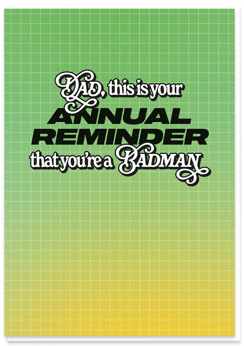 Dad's Annual Reminder