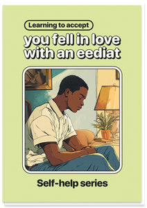 He fell in love with an Eediat