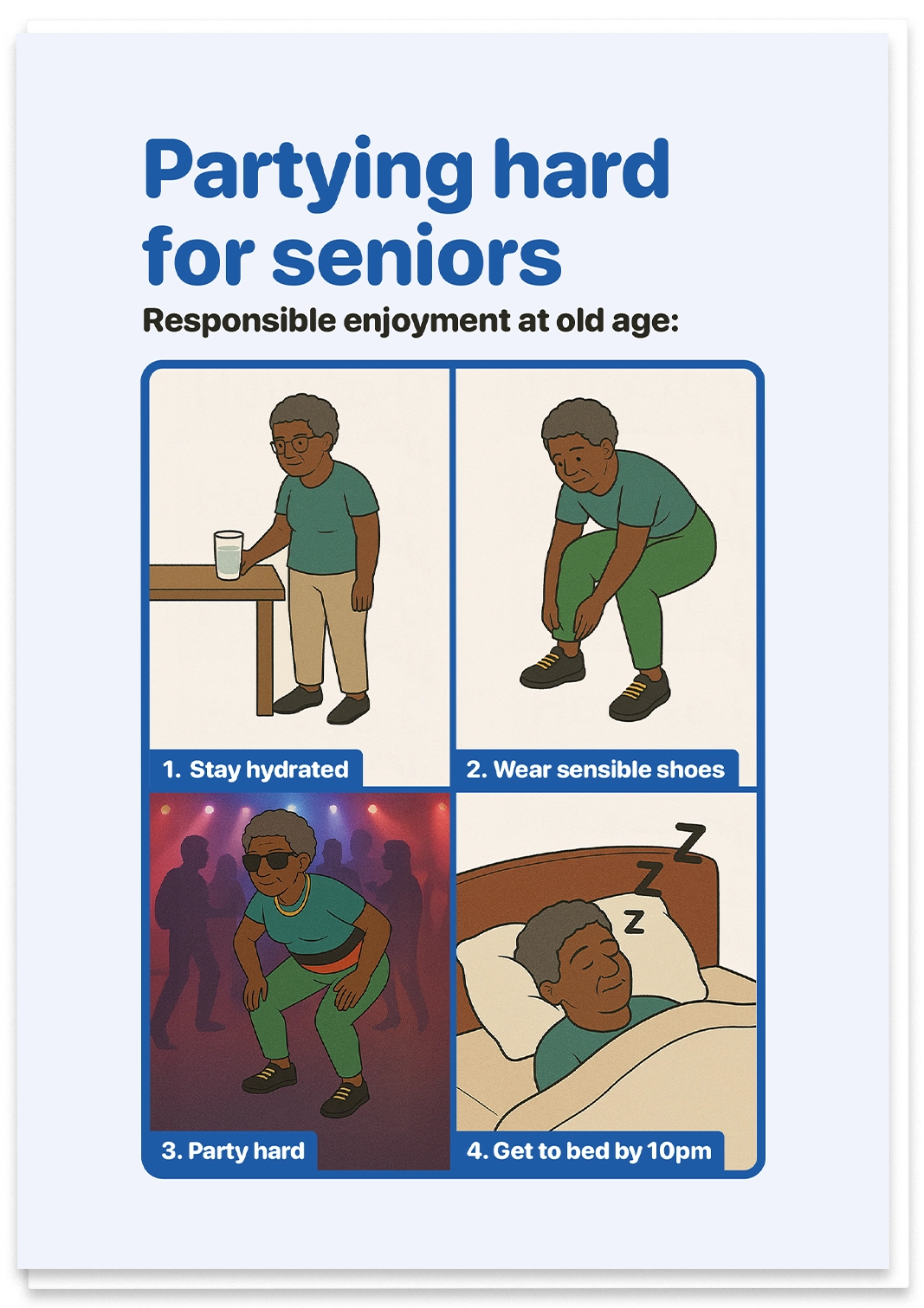 Partying Hard for Seniors