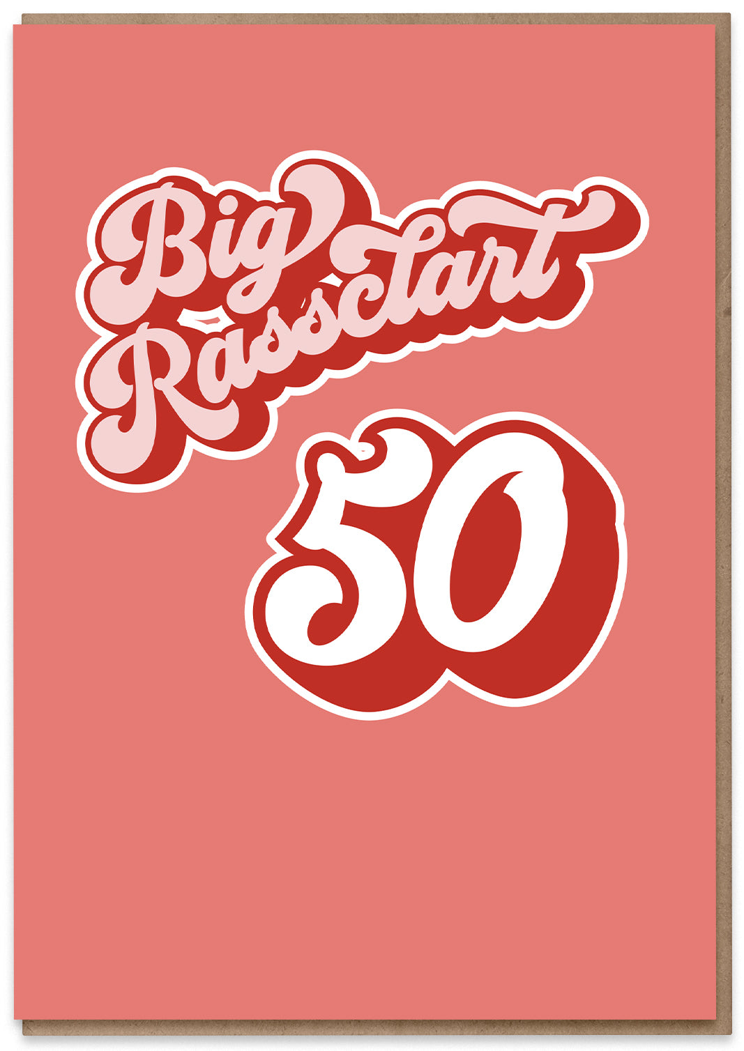 Big Rassclart 50