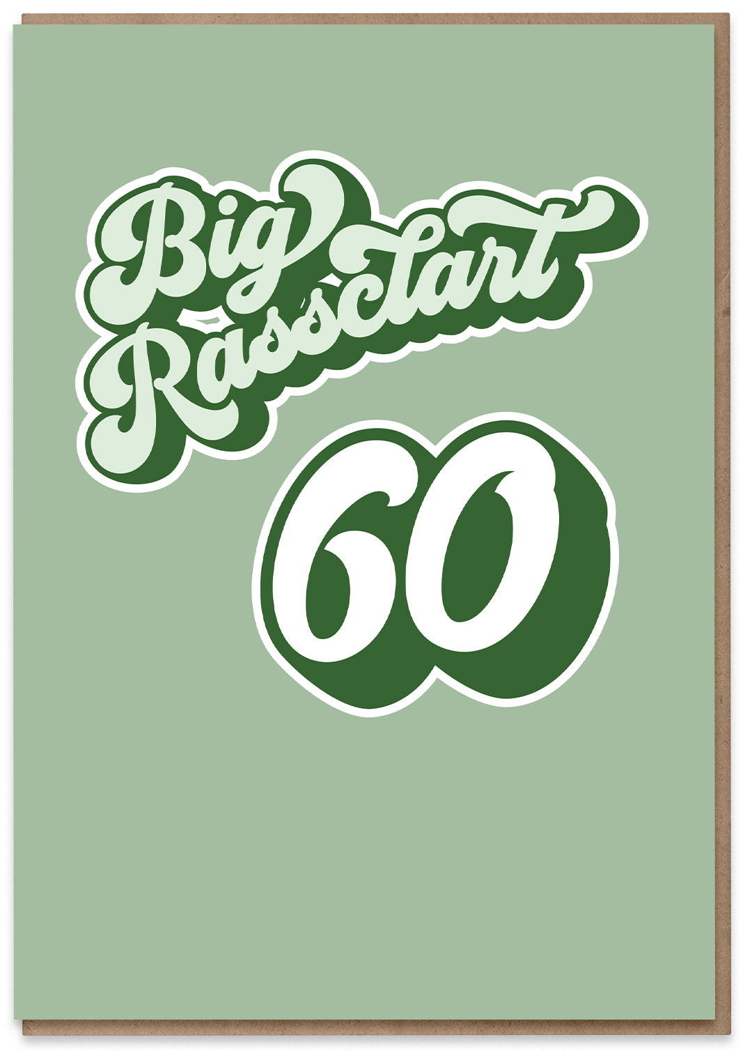 Big Rassclart 60