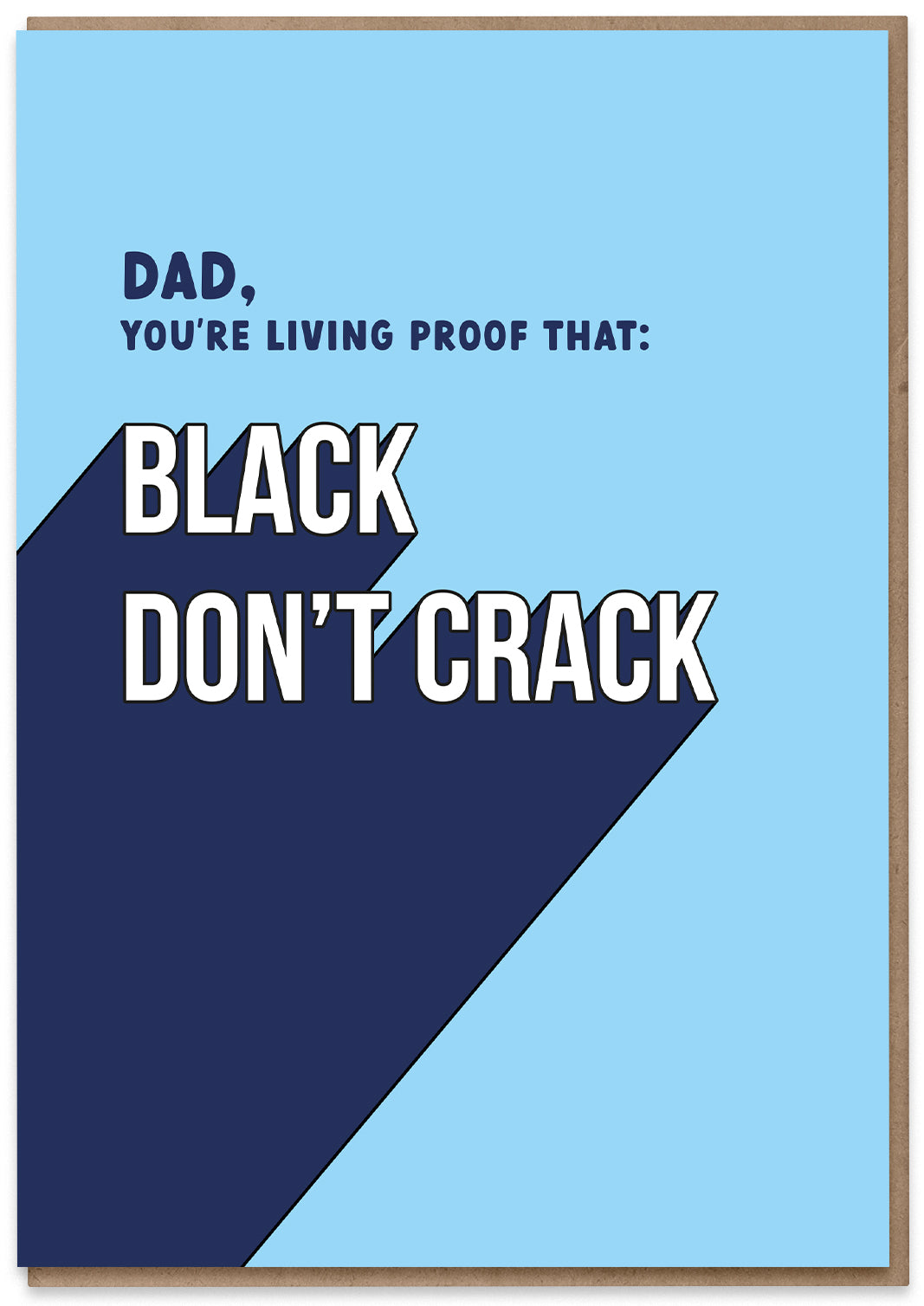 Dad Don't Crack