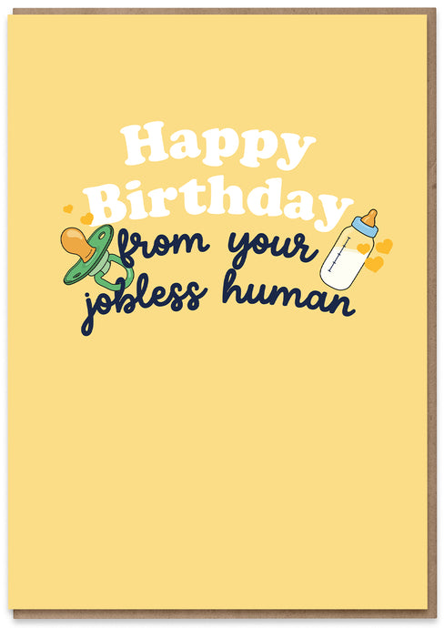 Birthday Jobless Human