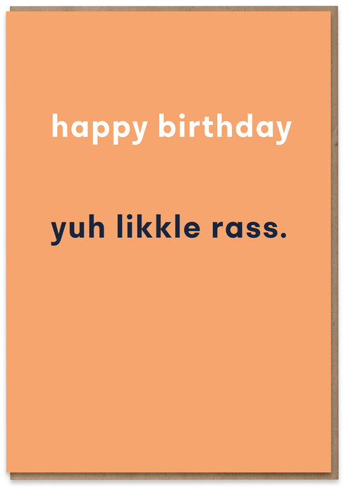 Likkle Rass Birthday