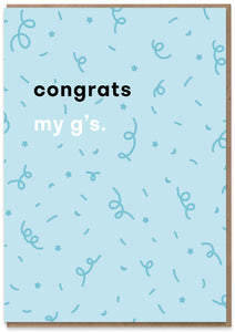 Congrats my g's - Blue
