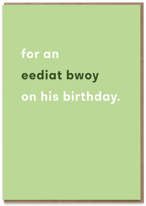 Eediat Bwoy's Birthday