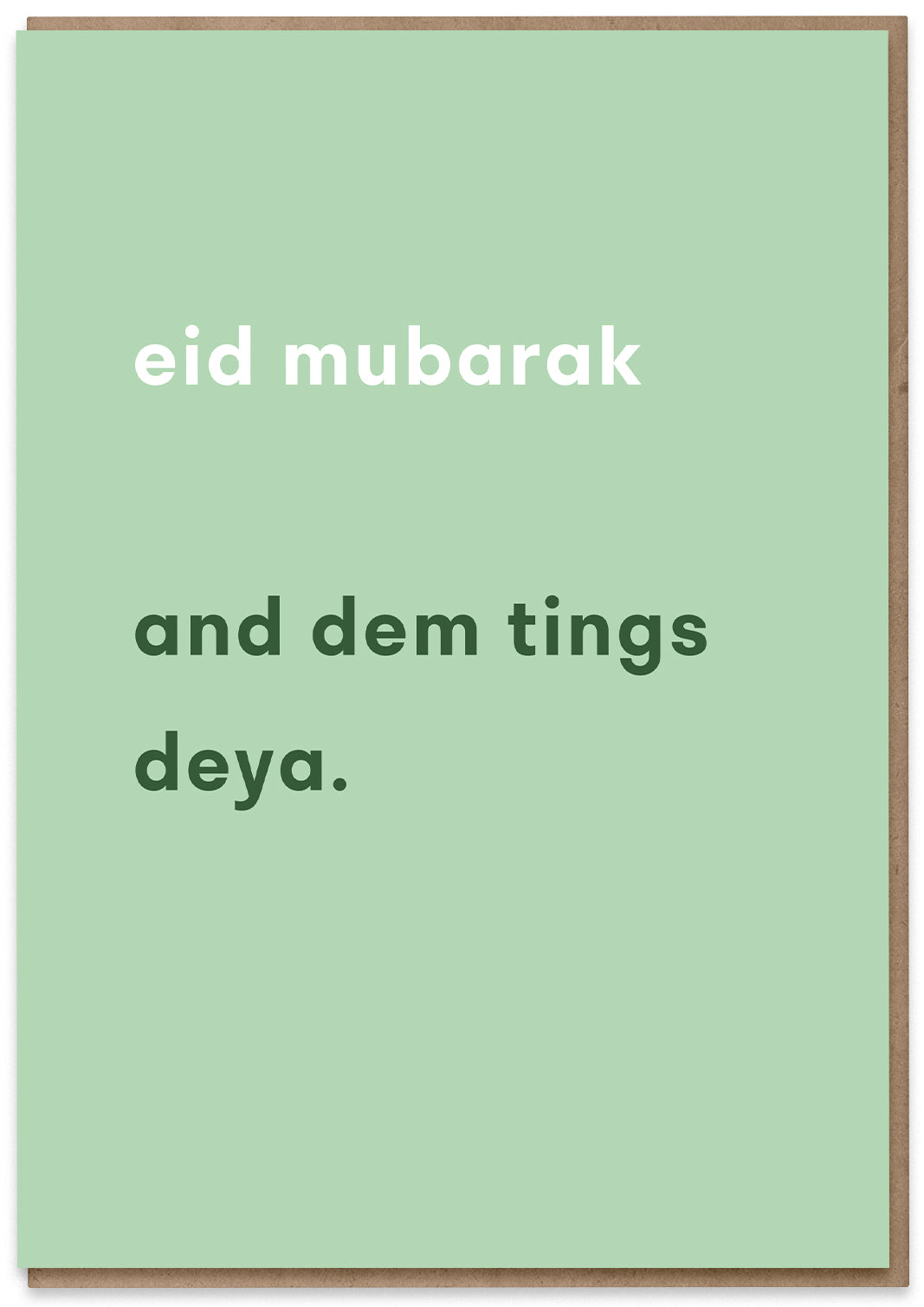 Eid Mubarak (and dem tings deya)