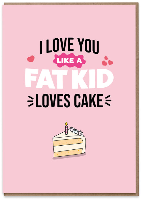 Fat Kid Loves Cake