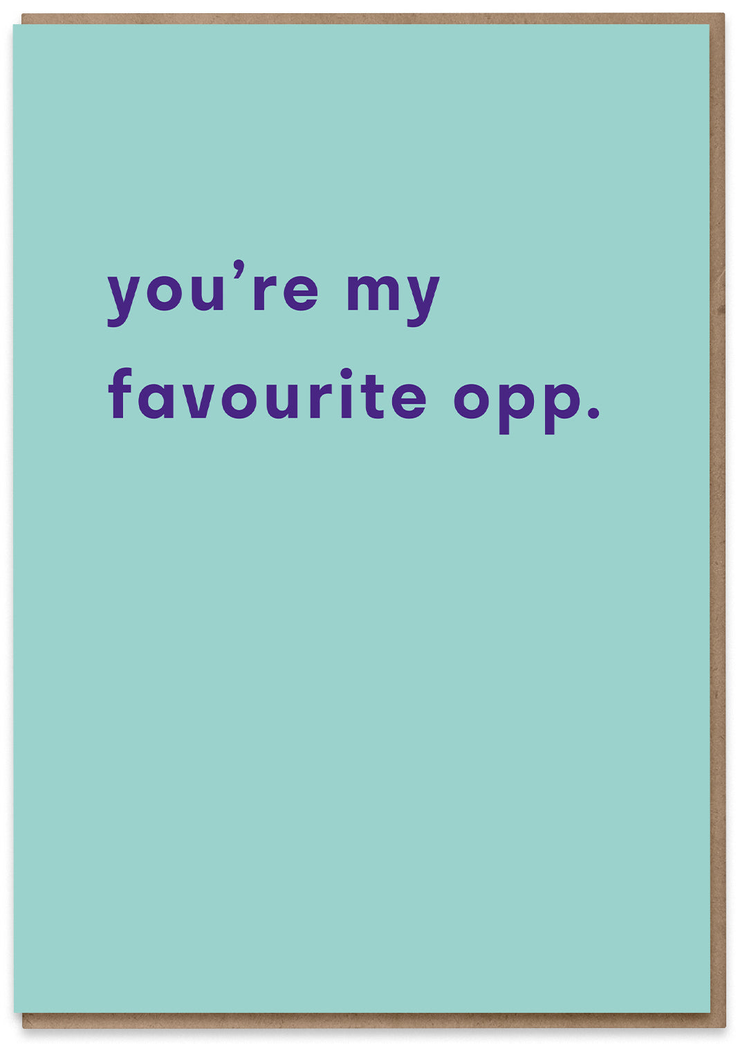 You're My Favourite Opp