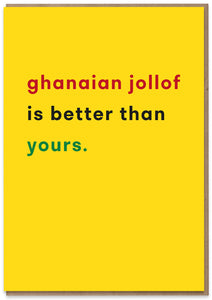 Ghanaian Jollof is Better Than Yours
