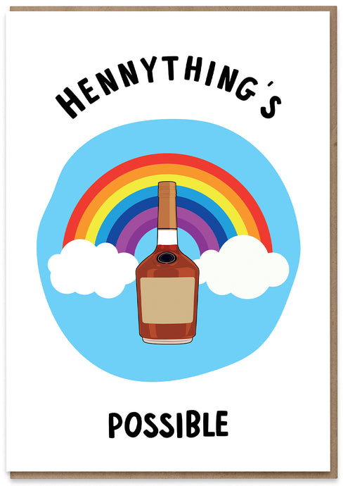 Hennything's Possible