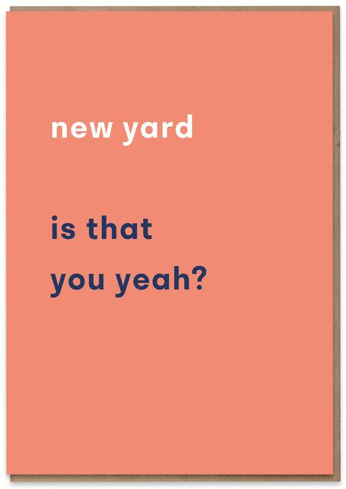 New Yard, is That You Yeah?