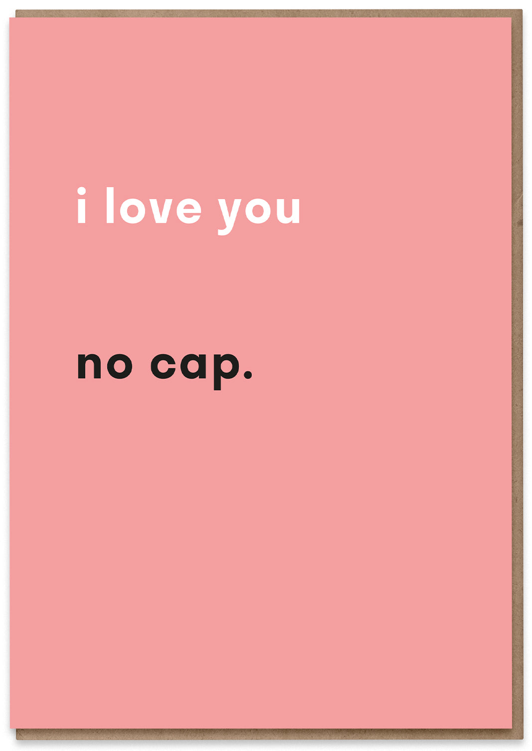 I Love You No Cap