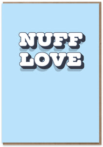 Nuff Love