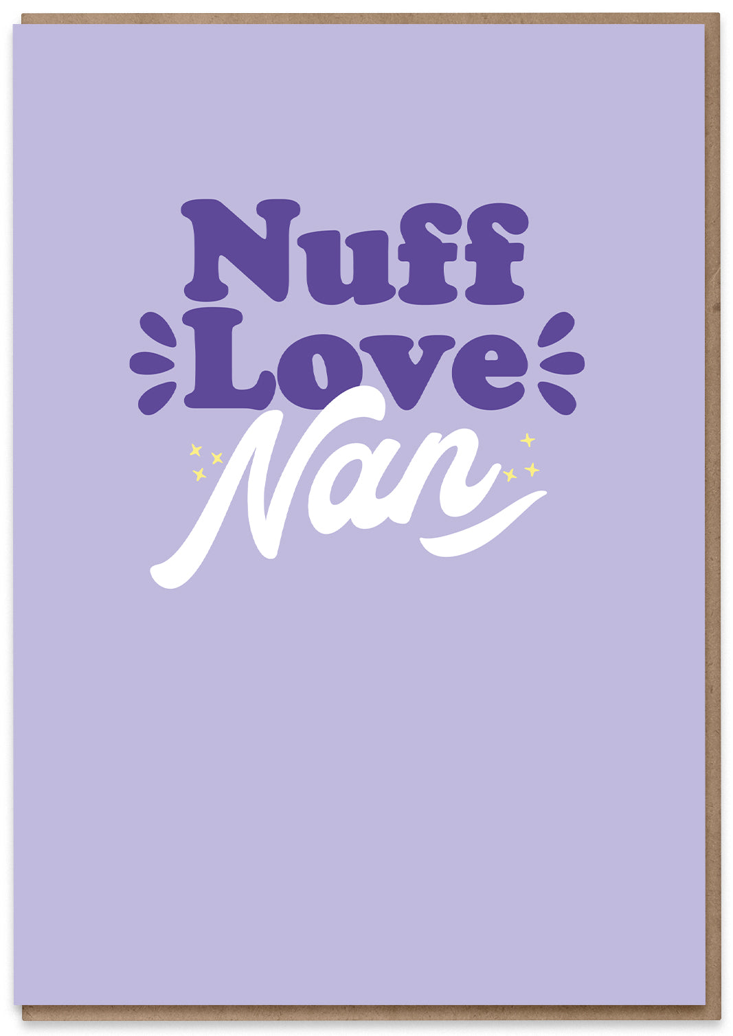 Nuff Love Nan