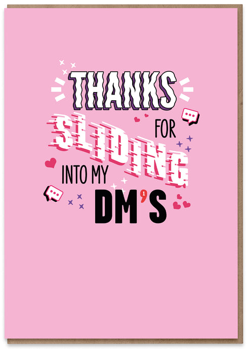 Thanks for Sliding into my DMs