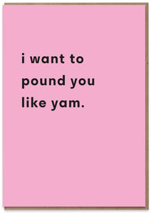 Pound Like Yam